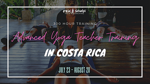Yoga Teacher Trainings - 300 Hour Yoga Teacher Training Costa Rica