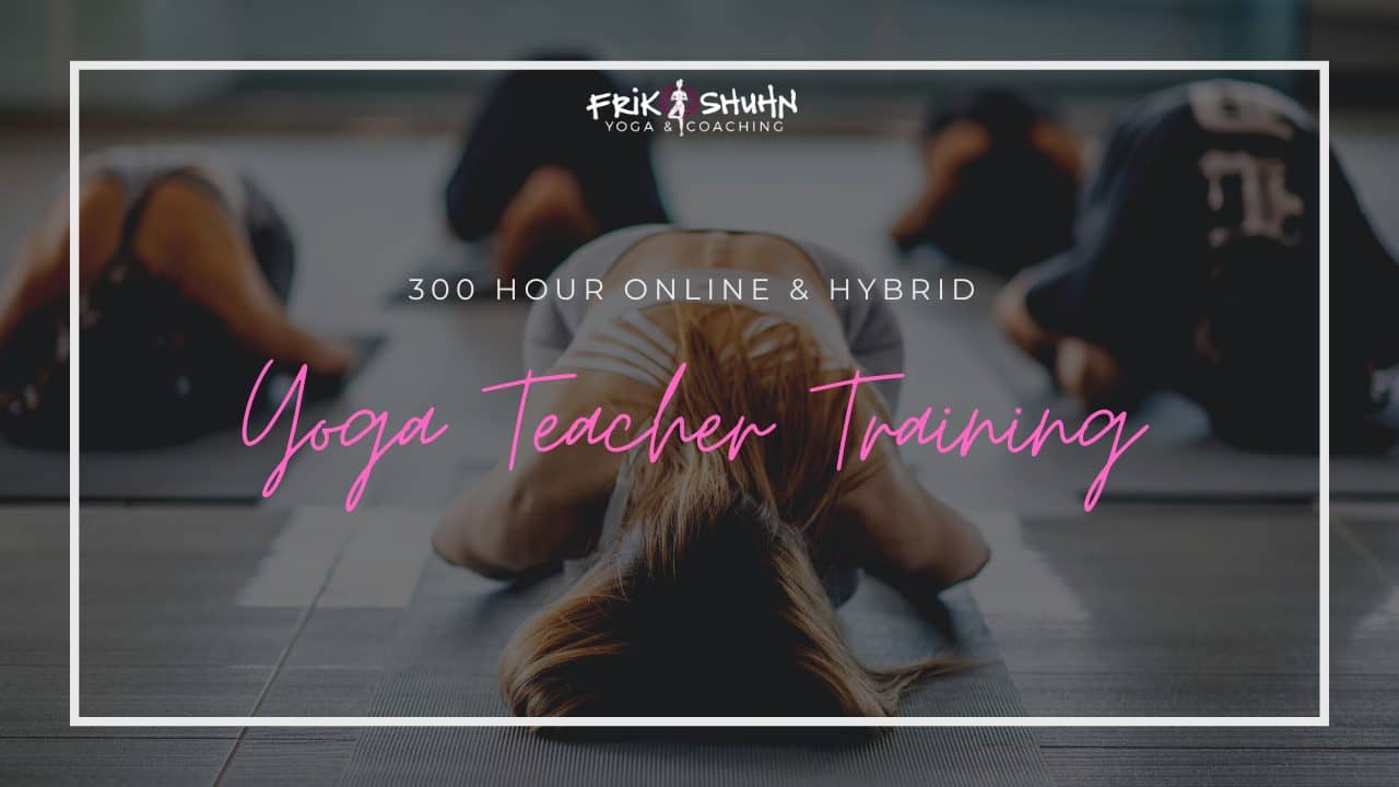300 Hour Online & Hybrid Teacher Training